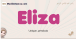 Eliza muslim girls name and meaning, islamic girls name Eliza
