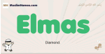 Elmas muslim boys name and meaning, islamic boys name Elmas