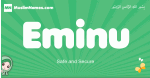 Eminu arabic girl name and meaning, quranic girls name Eminu