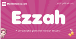 Ezzah arabic girls name and meaning, muslim girl name Ezzah