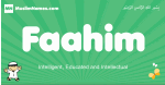Faahim arabic boys name and meaning, quranic boys name Faahim