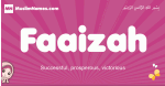 Faaizah arabic girls name and meaning, muslim girl name Faaizah