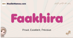 Faakhira muslim girls name and meaning, islamic girls name Faakhira