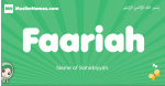 Faariah arabic girl name and meaning, quranic girls name Faariah