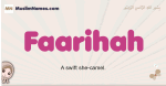 Faarihah muslim girls name and meaning, islamic girls name Faarihah