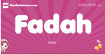 Fadah arabic girls name and meaning, muslim girl name Fadah