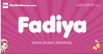 Fadiya arabic girls name and meaning, muslim girl name Fadiya