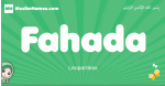 Fahada arabic girl name and meaning, quranic girls name Fahada