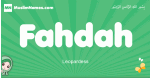 Fahdah arabic girl name and meaning, quranic girls name Fahdah