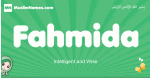 Fahmida arabic girl name and meaning, quranic girls name Fahmida