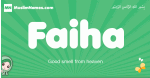 Faiha arabic girl name and meaning, quranic girls name Faiha