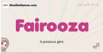 Fairooza muslim girls name and meaning, islamic girls name Fairooza