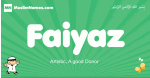 Faiyaz arabic boys name and meaning, quranic boys name Faiyaz
