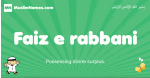 Faiz-e-rabbani arabic boys name and meaning, quranic boys name Faiz-e-rabbani