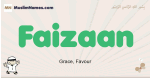 Faizaan muslim boys name and meaning, islamic boys name Faizaan