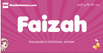 Faizah arabic girls name and meaning, muslim girl name Faizah