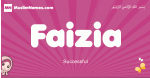 Faizia arabic girls name and meaning, muslim girl name Faizia