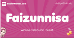 Faizunnisa arabic girls name and meaning, muslim girl name Faizunnisa