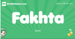 Fakhta arabic girl name and meaning, quranic girls name Fakhta
