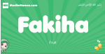 Fakiha arabic girl name and meaning, quranic girls name Fakiha