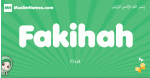 Fakihah arabic girl name and meaning, quranic girls name Fakihah