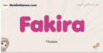 Fakira muslim girls name and meaning, islamic girls name Fakira