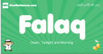 Falaq arabic boys name and meaning, quranic boys name Falaq