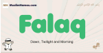Falaq muslim boys name and meaning, islamic boys name Falaq