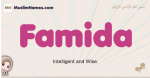 Famida muslim girls name and meaning, islamic girls name Famida