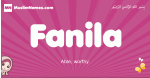 Fanila arabic girls name and meaning, muslim girl name Fanila