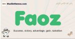 Faoz muslim boys name and meaning, islamic boys name Faoz