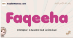 Faqeeha muslim girls name and meaning, islamic girls name Faqeeha