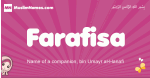 Farafisa arabic girls name and meaning, quranic girls name Farafisa