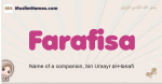 Farafisa muslim girls name and meaning, islamic girls name Farafisa