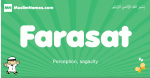 Farasat arabic boys name and meaning, quranic boys name Farasat
