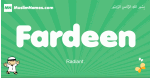 Fardeen arabic boys name and meaning, quranic boys name Fardeen