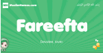 Fareefta arabic girl name and meaning, quranic girls name Fareefta