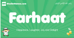 Farhaat arabic boys name and meaning, quranic boys name Farhaat