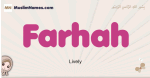 Farhah muslim girls name and meaning, islamic girls name Farhah