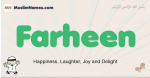 Farheen muslim boys name and meaning, islamic boys name Farheen