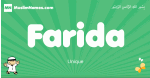 Farida arabic boys name and meaning, quranic boys name Farida