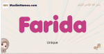 Farida muslim girls name and meaning, islamic girls name Farida