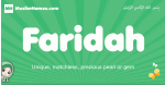 Faridah arabic girl name and meaning, quranic girls name Faridah