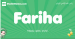 Fariha arabic girl name and meaning, quranic girls name Fariha