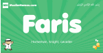 Faris arabic boys name and meaning, quranic boys name Faris