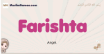 Farishta muslim girls name and meaning, islamic girls name Farishta