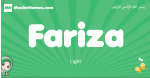 Fariza arabic girl name and meaning, quranic girls name Fariza