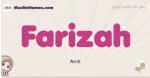 Farizah muslim girls name and meaning, islamic girls name Farizah