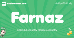 Farnaz arabic girl name and meaning, quranic girls name Farnaz