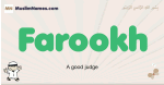 Farookh muslim boys name and meaning, islamic boys name Farookh
